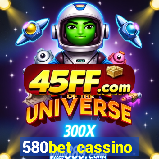 580bet cassino
